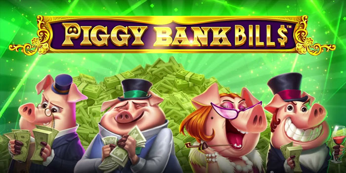 Panduan Mengatur Taruhan Dan Fitur di Slot Piggy Bank Bills Panduan Mengatur Taruhan Dan Fitur di Slot Piggy Bank Bills