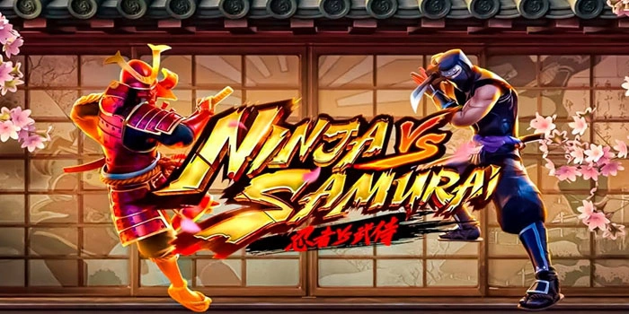 Trik Jitu Bermain Slot Ninja vs Samurai Agar Cuan Konsisten